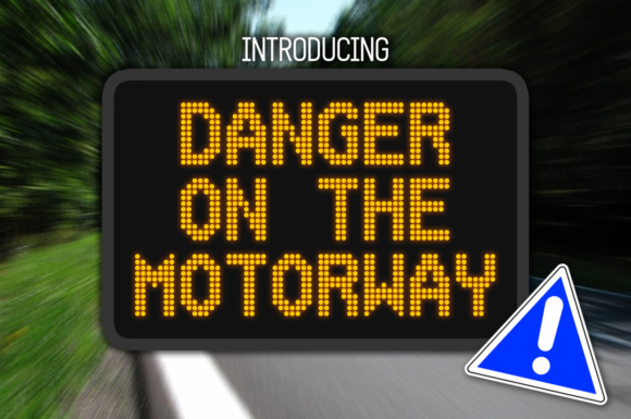 Danger on the Motorway: A Bold Display Font Review