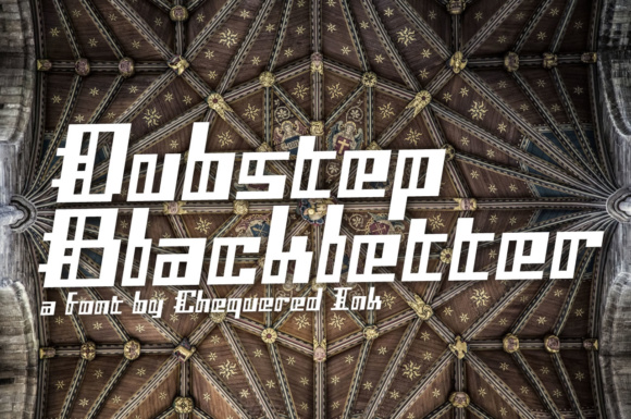 Dubstep Blackletter: The Bold Typeface for Unique Brand Identity
