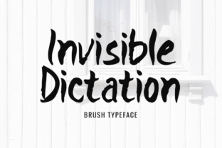 Invisible Dictation: An Edgy Brush Stroke Display Font for Bold Branding