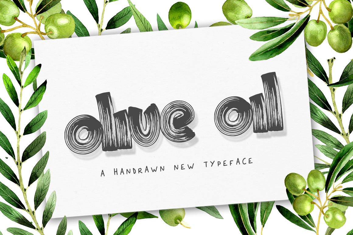Olive Oil: A New Hand Brushed Display Font for Bold Branding