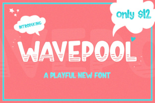Wavepool: The Impish Display Font for Fun Designs